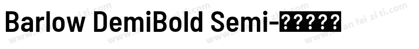 Barlow DemiBold Semi字体转换